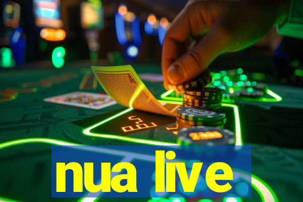 nua live